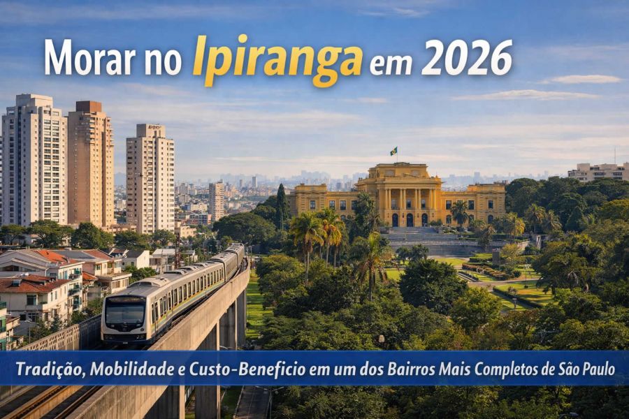 Morar no Ipiranga: tradição, mobilidade e custo-benefício